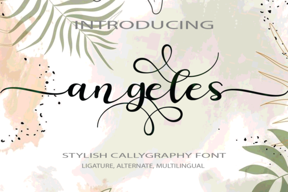 Angeles: A Script Handwritten Font That Earns Its Place in Real Campaigns