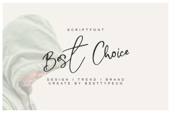 Best Choice Font: A Sweet, Friendly Handwritten Typeface for Real Branding