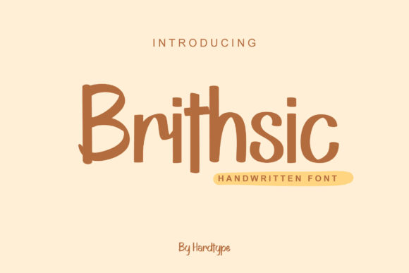 Brithsic: A Cheerful Handwritten Font for Scroll-Stopping Marketing