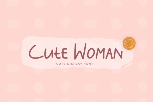 Cute Woman Font: A Handwritten Display Typeface for Digital Charm