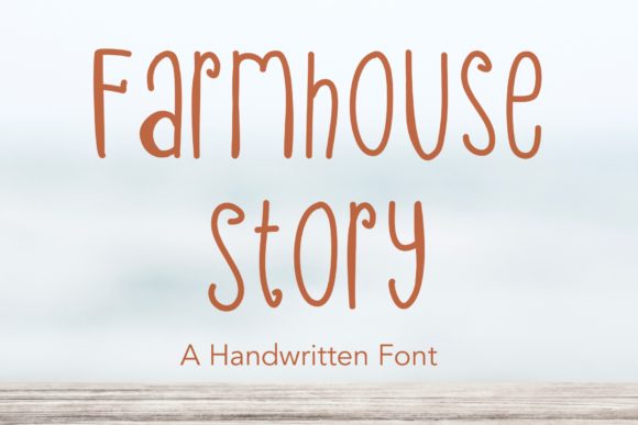 Farmhouse Story: A Friendly Handwritten Font for Real Small Business Branding