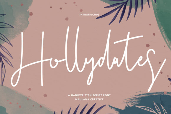 Hollydates: A Warm, Confident Script for Real Brands