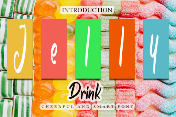 Jelly Drink: A Sweet, Joyful Handwritten Font for Crafters