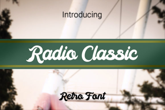 Radio Classic: A Retro Handwritten Font That Feels Like Home